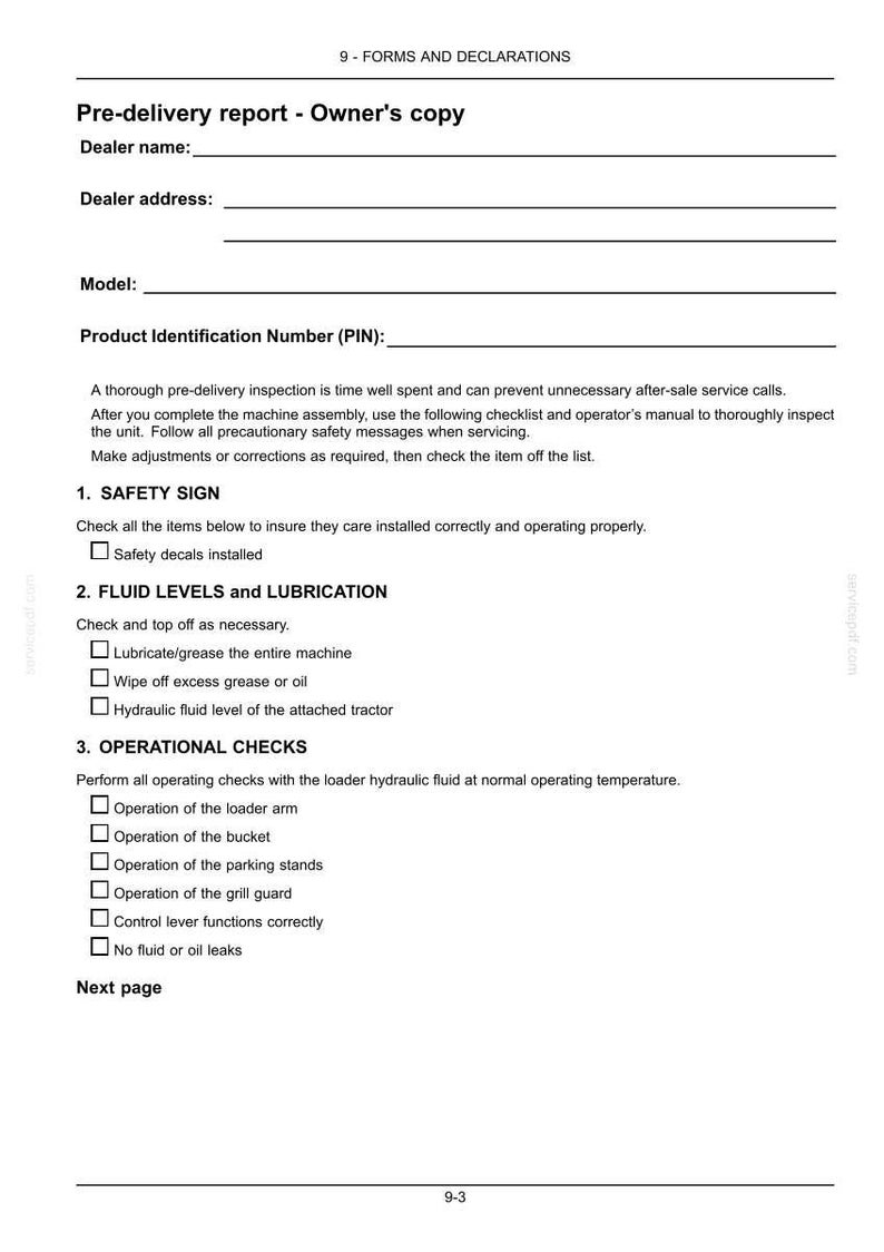 May include: A black and white pre-delivery report form titled 9-FORMS AND DECLARATIONS. It includes sections for dealer information, model, and PIN, followed by checklists for safety signs, fluid levels, lubrication, and operational checks.