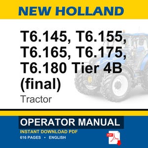 K&ouml;nnte beinhalten: Ein Bedienungshandbuch f&uuml;r New Holland T6.145, T6.155, T6.165, T6.175 und T6.180 Tier 4B final Traktoren. Das Deckblatt zeigt einen blauen Traktor, gelbe Balken oben und unten sowie den Hinweis auf ein 616-seitiges englisches PDF-Dokument.
