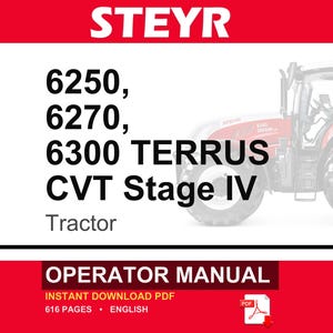 K&ouml;nnte beinhalten: Ein Bedienungshandbuch f&uuml;r den Steyr 6250, 6270 und 6300 Terrus CVT Stage IV Traktor. Das Deckblatt zeigt den Markennamen in wei&szlig;er Schrift auf rotem Grund, die Modellnummern in Schwarz und ein Teilbild eines roten Traktors auf der rechten Seite.