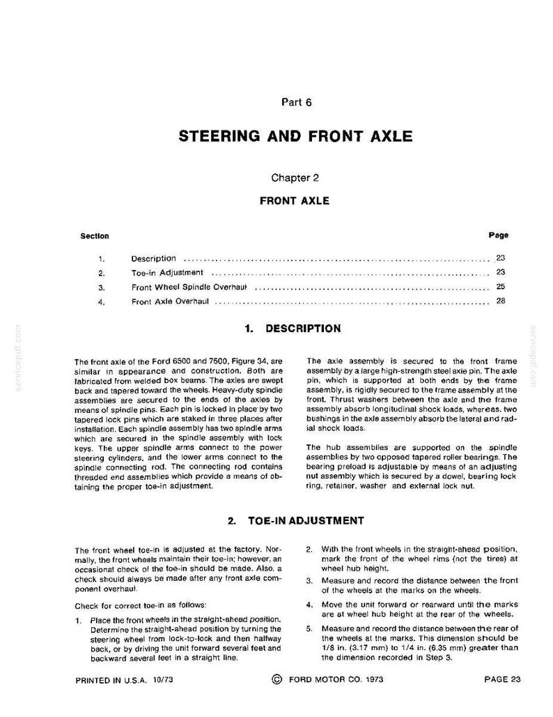 May include: A page from a manual titled "Steering and Front Axle," with text and diagrams. The document details front axle components, toe-in adjustment, and wheel spindle overhaul procedures. Printed in the USA, 1973.