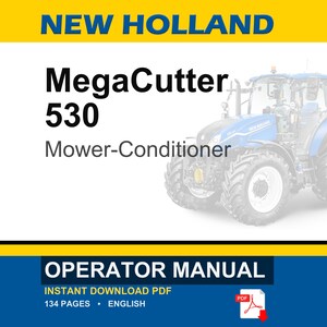 New Holland MegaCutter 530 Tractor Mounted Disc Mower-Conditioner Operator Owners Operation Manual | Instant PDF Download image 1