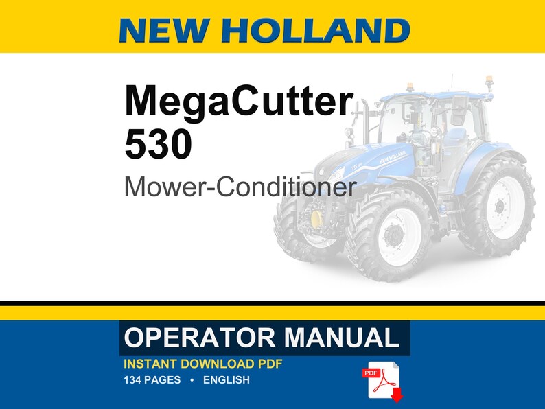 New Holland MegaCutter 530 Tractor Mounted Disc Mower-Conditioner Operator Owners Operation Manual | Instant PDF Download image 1