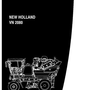 New Holland VN 2080 Grape Harvester Service Repair Workshop Manual PDF | Instant PDF Download image 3