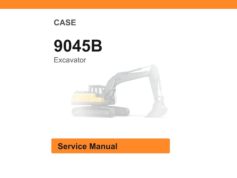 May include: Image of a CASE 9045B excavator. The text "CASE" is at the top, followed by the model number "9045B" in bold font, and "Excavator" below it. A button at the bottom reads "Service Manual". The excavator is in the background.