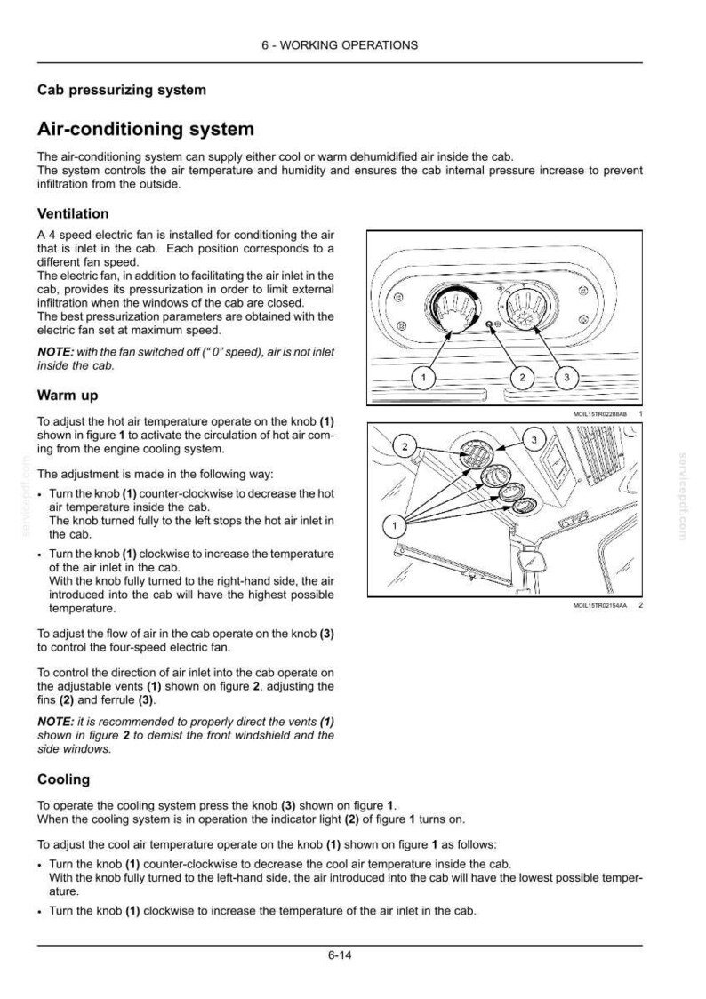 May include: A technical manual page titled 6-WORKING OPERATIONS detailing a cab pressurizing and air-conditioning system. It includes two black and white line drawings showing control knobs, air vents, and numbered components for vehicle operation.