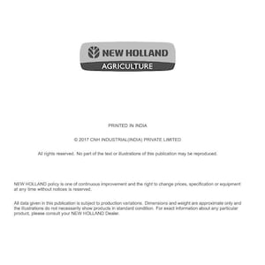 May include: A white document featuring the "NEW HOLLAND AGRICULTURE" logo in grey and white. The document contains text regarding technical publications, copyright details, and a disclaimer about product variations.