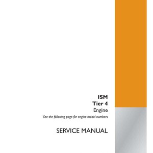 May include: A white service manual with orange accents. The cover features the text "ISM Tier 4 Engine SERVICE MANUAL." The Case Construction logo is in the lower right corner. Part number 47632293 is visible.