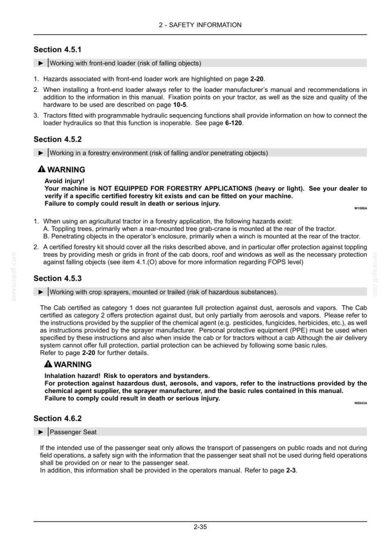 May include: A page from a technical manual titled 2-SAFETY INFORMATION, containing sections 4.5.1, 4.5.2, 4.5.3, and 4.6.2. The text details safety hazards for front-end loaders, forestry applications, crop sprayers, and passenger seat usage on tractors.