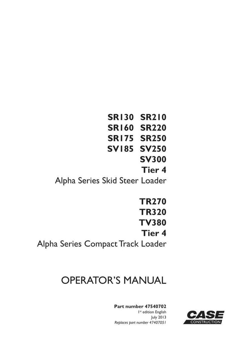 Puede incluir: Documento blanco con texto negro que enumera los n&uacute;meros de modelo de los cargadores Alpha Series Skid Steer y Compact Track. Incluye el texto "OPERATOR'S MANUAL" y el logotipo de Case Construction.