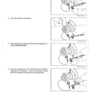 May include: Technical diagram illustrating track roller maintenance. The image shows a series of steps involving valves, gauges, and a shaft. Instructions include opening and closing valves to specific pressure levels, measured in kPa and psi.