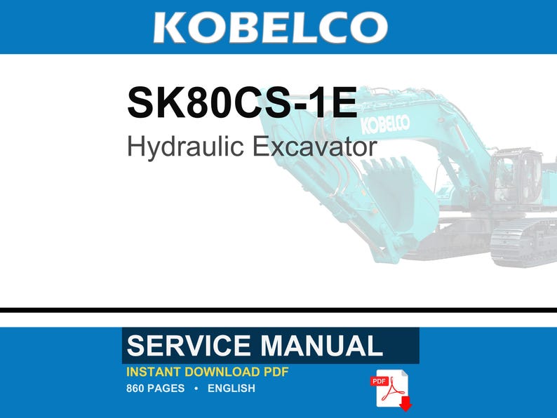 Kobelco SK80CS-1E Hydraulic Excavator Service Repair Workshop Manual | Instant PDF Download image 1