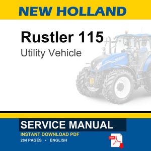 New Holland Rustler 115 Utility Vehicle Service Repair Workshop Manual | Instant PDF Download image 1