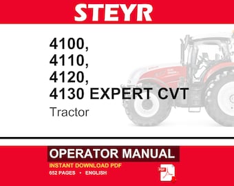 Manuel d'utilisation pour les propriétaires de tracteurs EXPERT 4100, 4110, 4120, 4130 EXPERT Steyr | Téléchargement instantané du PDF