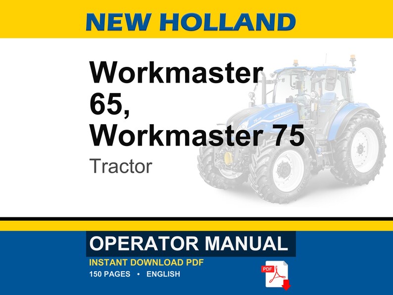 K&ouml;nnte beinhalten: Ein digitales Bedienungshandbuch f&uuml;r New Holland Workmaster 65 und Workmaster 75 Traktoren. Das Deckblatt enth&auml;lt den Text New Holland, Workmaster 65, Workmaster 75, Tractor, Operator Manual, eine Grafik eines blauen Traktors und ein PDF-Symbol.