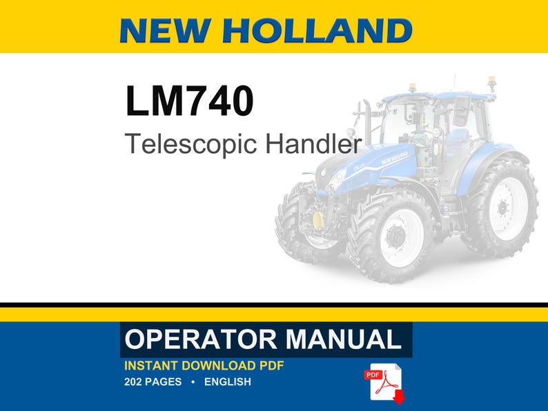 New Holland LM740 Telescopic Handler Operator Owners Operation Manual | Instant PDF Download image 1