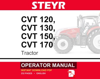 Steyr Cvt 120, Cvt 130, CVT 150, CVT 170 Tractors Operator Owners Operation Manual | Instant PDF Download