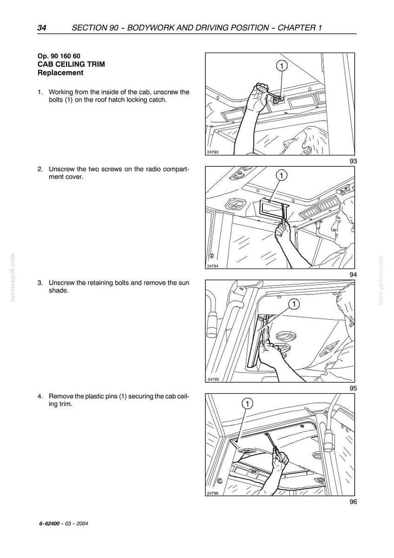 May include: Diagrams illustrating the replacement of a cab ceiling trim. The images show steps for removing bolts, screws, and plastic pins. Text includes instructions and part numbers for the procedure.