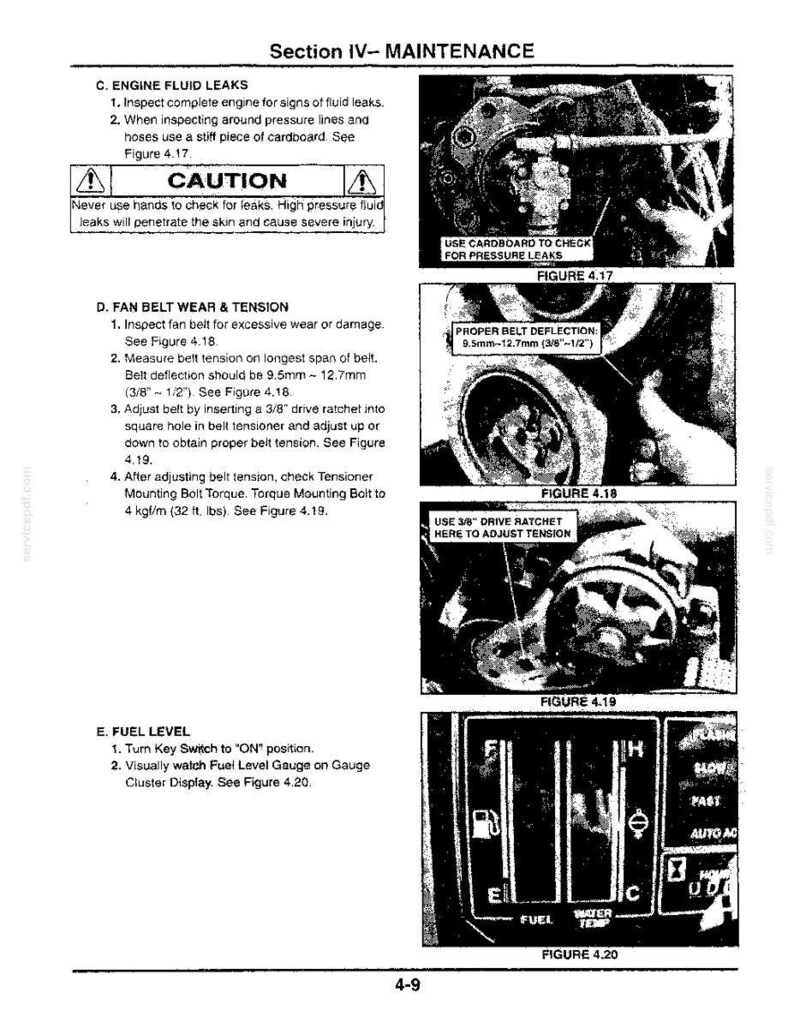 May include: A black and white technical manual page titled Section IV- MAINTENANCE, featuring instructions for engine fluid leaks, fan belt tension, and fuel levels. It includes diagrams labeled Figure 4.17, 4.18, 4.19, and 4.20 with text.