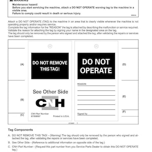 May include: A safety instruction sheet with the title "Personal safety - Do not operate tag." It includes warnings, instructions, and diagrams for attaching a "DO NOT OPERATE" tag to machinery. The tag has space for a reason and signature.