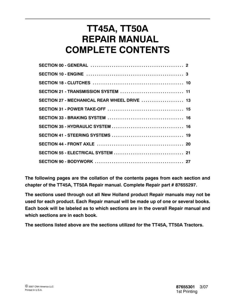 May include: A black and white document titled TT45A, TT50A Repair Manual Complete Contents. It lists sections from 00 to 90, including engine, transmission, and electrical systems. The text includes part number 87655297 and 87655301, 3/07 1st Printing.
