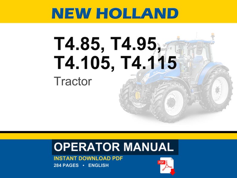 New Holland T4.85, T4.95, T4.105, T4.115 Tractor Operator Owners Operation Manual | Instant Pdf Download image 1