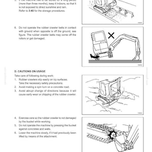 May include: Diagrams illustrating basic machine operation and safety precautions for a crawler excavator. Includes warnings about heat, storage, and ground contact. Also shows cautions on icy surfaces, spin turns, and abrupt direction changes.