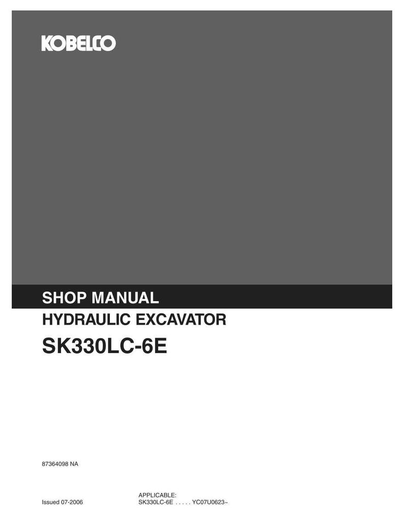 Kobelco SK330LC-6E Hydraulic Excavator Service Repair Workshop Manual | Instant PDF Download image 3