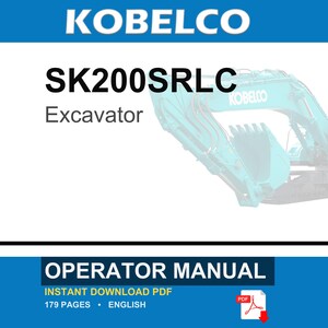 Kobelco SK200SRLC Excavator Operator Owners Operation Manual | Instant PDF Download image 1