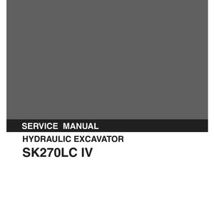 Kobelco SK270LC IV hydraulisk grävmaskin, service och reparation, verkstadsmanual | Direkt PDF-nedladdning bild 3