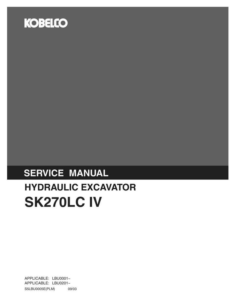 Kobelco SK270LC IV hydraulisk grävmaskin, service och reparation, verkstadsmanual | Direkt PDF-nedladdning bild 3