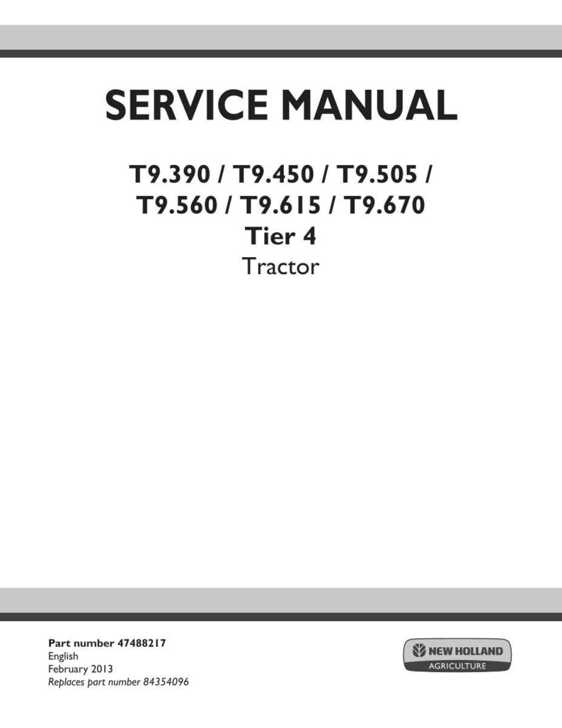 K&ouml;nnte beinhalten: Ein wei&szlig;er Service-Handbuch-Umschlag mit dem Text "SERVICE MANUAL" in fetten schwarzen Buchstaben. Darunter sind die Modellnummern T9.390 bis T9.670 aufgef&uuml;hrt. Das Handbuch ist f&uuml;r einen Traktor der Stufe 4. Das New Holland Agriculture-Logo befindet sich unten rechts.