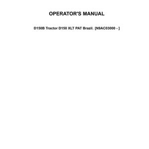 Puede incluir: Una cubierta de manual del operador blanca para equipos de New Holland Construction. El texto dice New Holland Construction, Operator's Manual, D150B Tractor D150 XLT PAT Brazil. [N9AC03000 - ], Con - 47858886A, Issue date July 2015, y EN.
