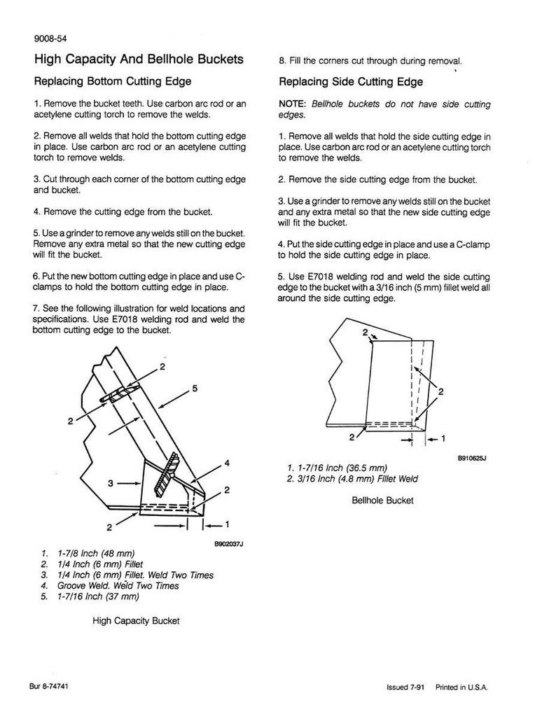 May include: Technical diagram for high capacity and bellhole buckets, detailing the replacement of bottom and side cutting edges. Includes illustrations, measurements in inches, and welding specifications for bucket repair.