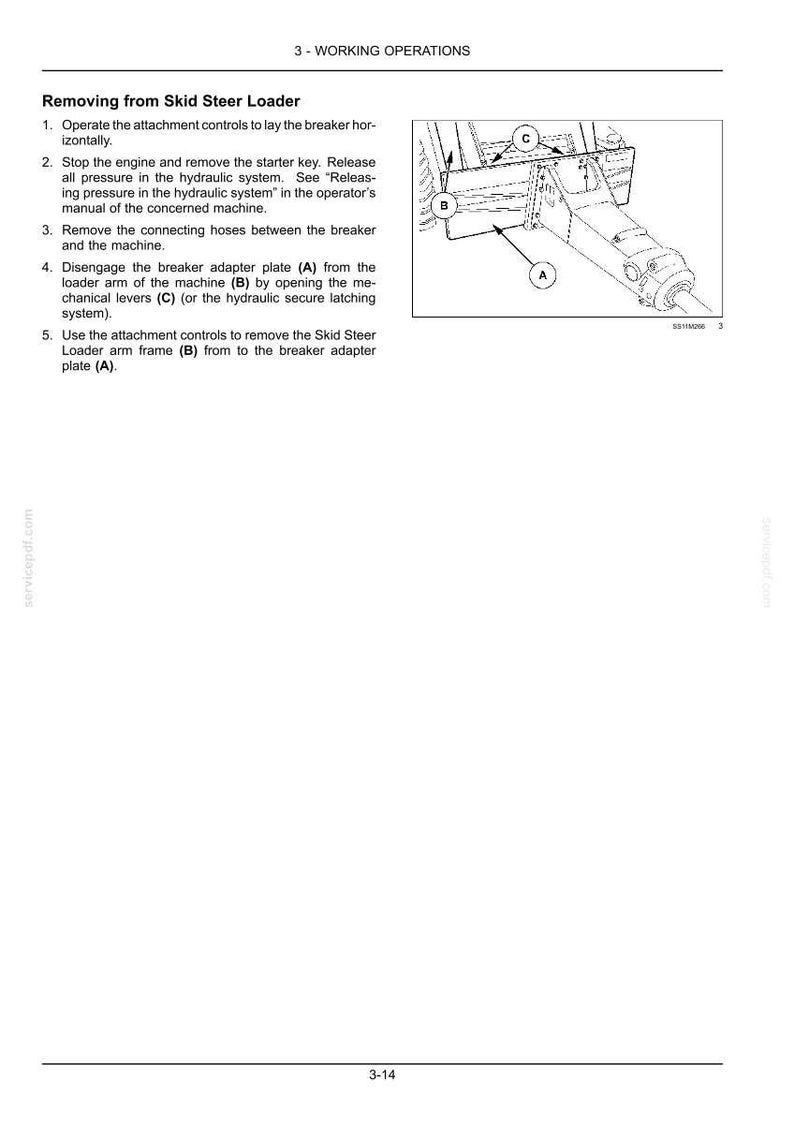 May include: Diagram illustrating the process of removing a skid steer loader. The image includes labels A, B, and C, pointing to different parts of the machinery. Text instructions accompany the diagram, detailing the steps for disassembly.