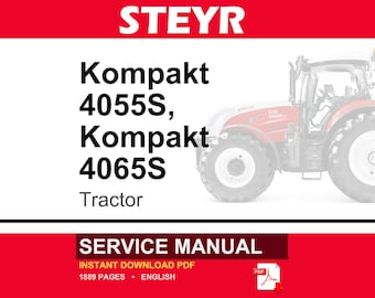 Manual de servicio y reparación para tractores Steyr Kompakt 4055S y Kompakt 4065S / Descarga instantánea en PDF / Mercado: Europa