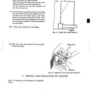 May include: A technical manual page featuring black and white line drawings labeled Fig. 17 Install the suction strainer and Fig. 18 Install the cover assy and bracket(31). The text provides instructions for hydraulic oil tank maintenance and pump assembly.
