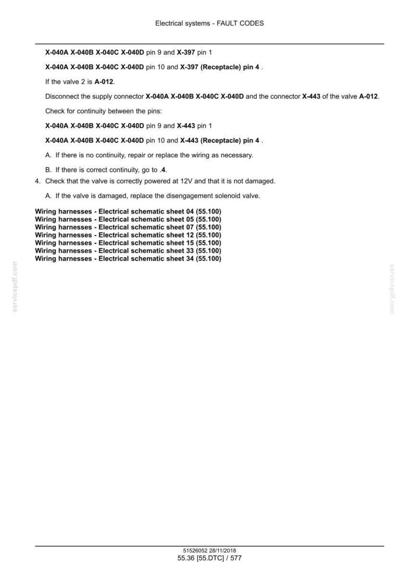 May include: A document titled "Electrical systems - FAULT CODES" with troubleshooting steps for electrical systems. Includes wiring harness information and fault code details. Text includes pin numbers and voltage checks.