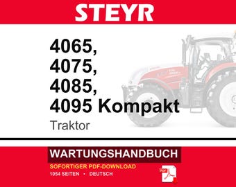 Steyr 4065, 4075, 4085, 4095 Kompakt Traktoren Wartungshandbuch Reparatur Werkstatthandbuch | PDF-Download