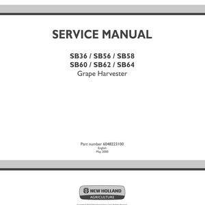 May include: A white service manual cover with the text "SERVICE MANUAL" in large, bold, black letters. Below, it lists "SB36 / SB56 / SB58 SB60 / SB62 / SB64 Grape Harvester". The bottom of the cover includes the New Holland Agriculture logo.