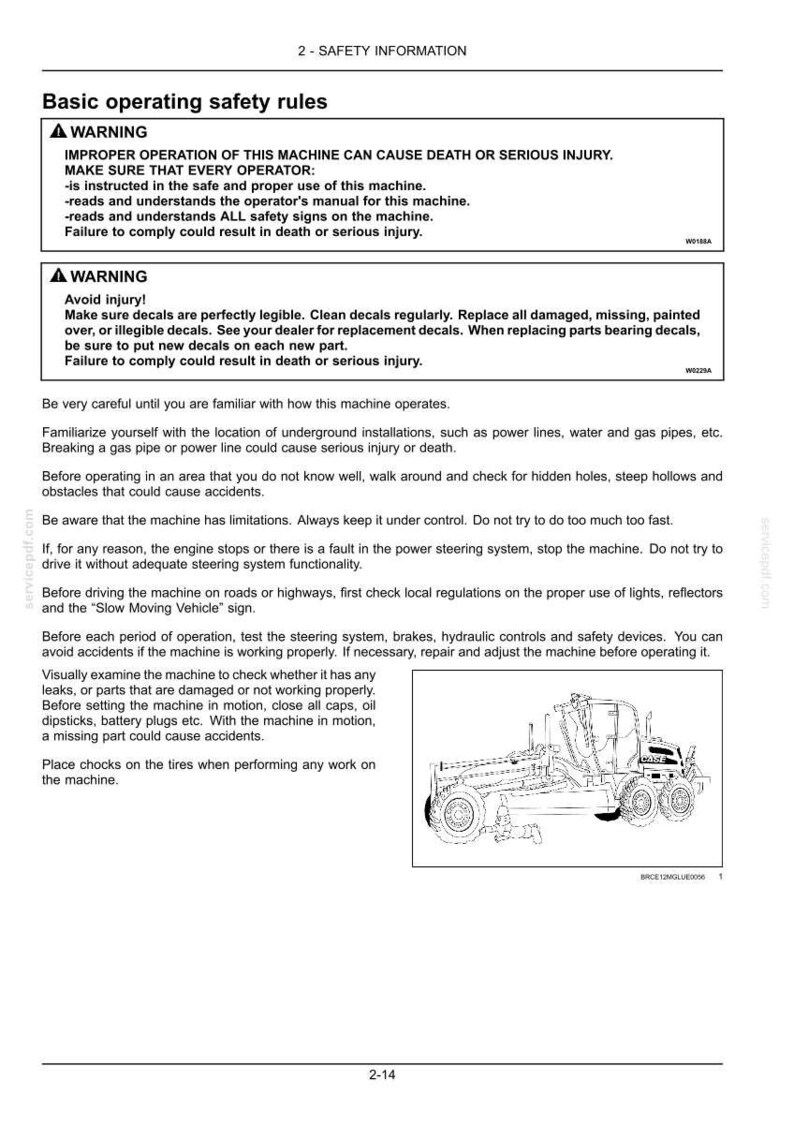 May include: A manual page with safety instructions and a diagram of a road grader. The text details warnings about safe operation and avoiding injury. The diagram illustrates the grader's structure.