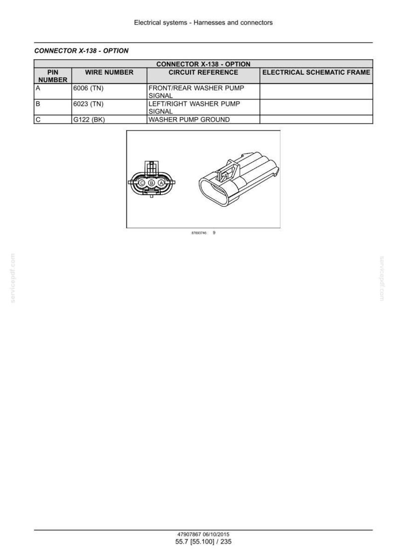 May include: Diagram of a connector with a table detailing pin numbers, wire numbers, and circuit references. The table includes information on washer pump signals and ground connections. The image also shows a schematic frame.