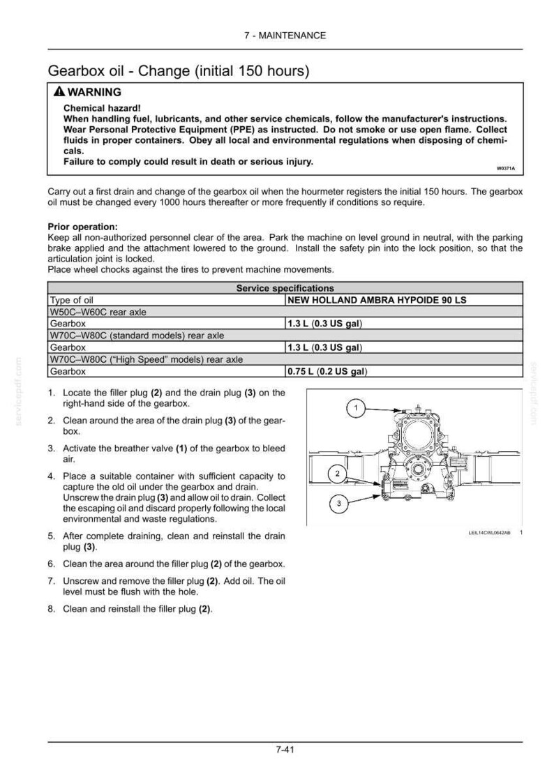 Pu&ograve; includere: Una pagina di manuale tecnico intitolata 7-MAINTENANCE Gearbox oil - Change (initial 150 hours). Include un avviso sui rischi chimici, le specifiche di manutenzione per l'olio New Holland Ambra Hypoide 90 LS e una procedura in 8 passaggi con un diagramma.