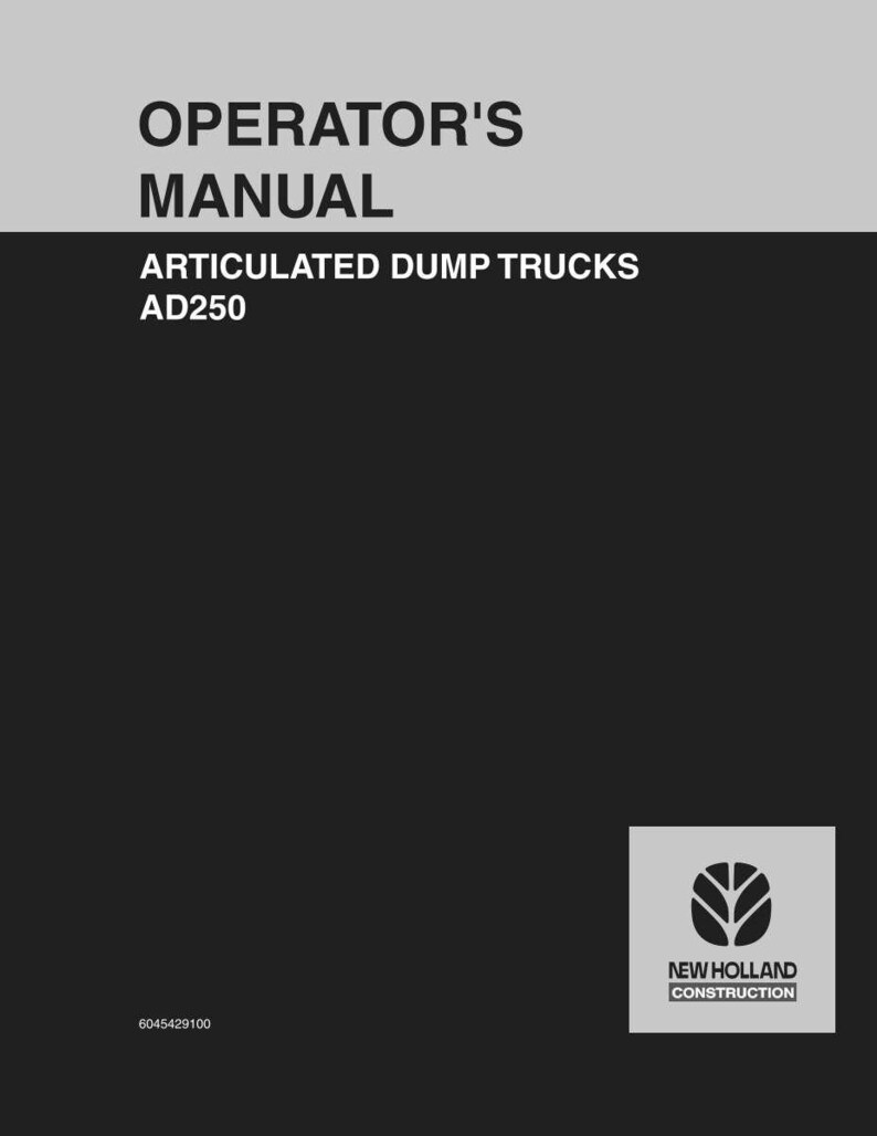 New Holland AD250 Articulated Dump Truck Operator Owners Operation Manual | Instant PDF Download image 3