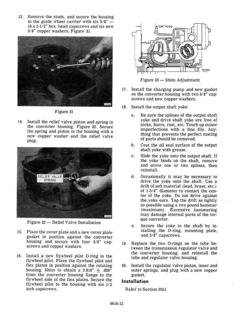 May include: Technical diagram with instructions for automotive repair. Includes figures and text detailing steps for installing and securing parts like the relief valve spring, cover plate, and flywheel pilot. Measurements are in inches.