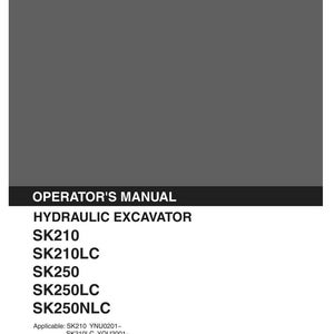 Kobelco Sk210, Sk210lc, Sk250, SK250LC, SK250NLC Hydraulic Excavator Operator Owners Operation Manual | Instant PDF Download image 2