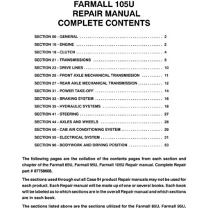 May include: A printed repair manual for Farmall 85U, 95U, and 105U tractors. The cover displays the title, "REPAIR MANUAL COMPLETE CONTENTS," and lists various sections like Engine, Clutch, Transmissions, and more. The manual is printed in the USA.