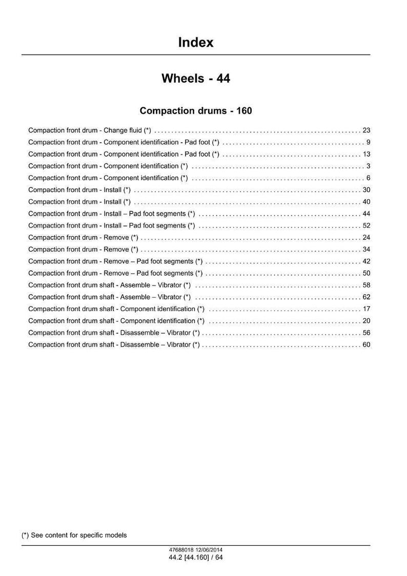 May include: An index page from a manual, titled "Wheels - 44" and "Compaction drums - 160." The page lists various compaction front drum and shaft procedures with page numbers. Includes text: "See content for specific models."