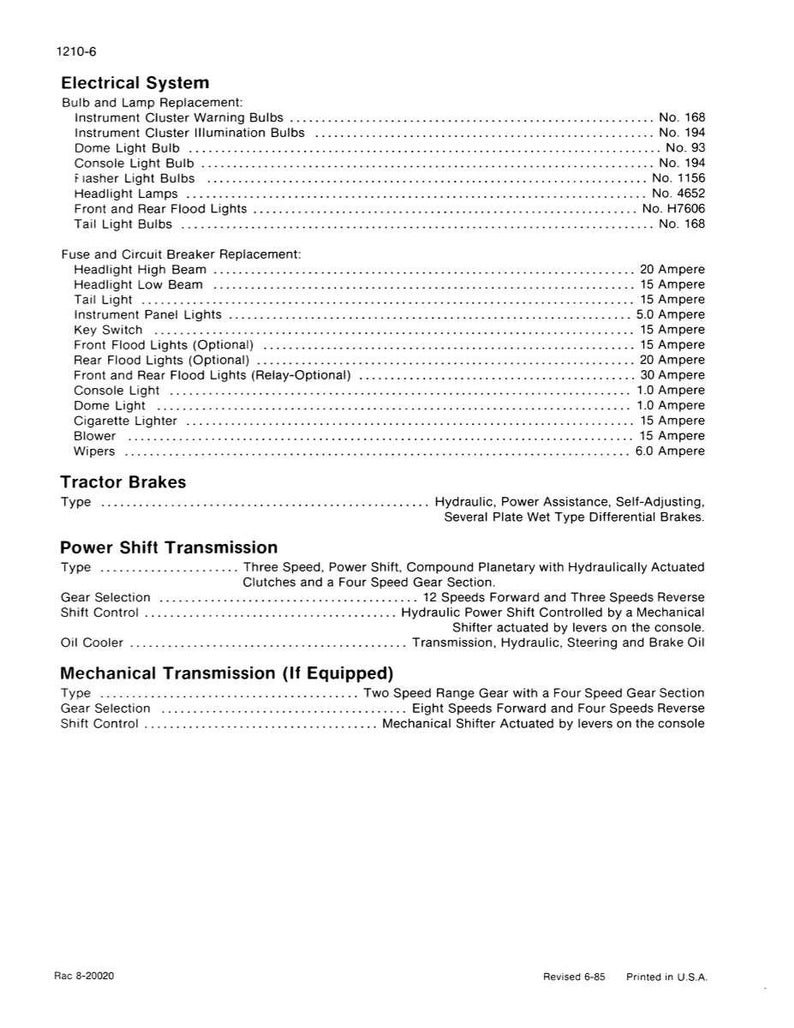 May include: A detailed page from a manual, listing electrical system components like bulbs and fuses, along with tractor brake and power shift transmission details. Includes specifications for various lights and electrical components.