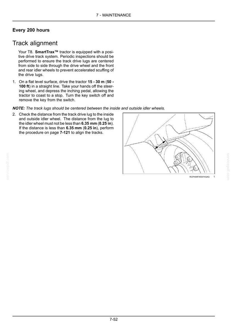 May include: A technical manual page titled 7-MAINTENANCE detailing track alignment for a T8 SmartTrax tractor. It includes instructions for 15-30 m (50-100 ft) operation and a line drawing showing the distance between a track drive lug and idler wheel.