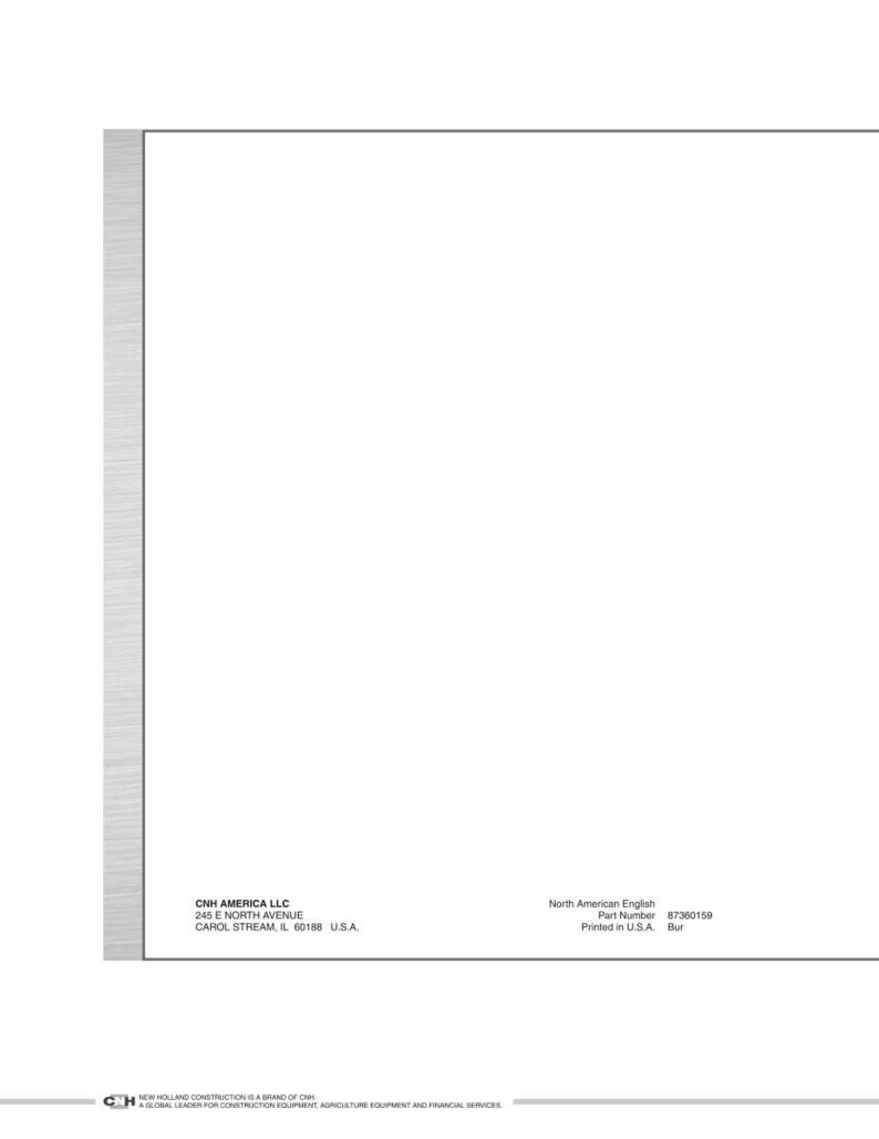 May include: A white document page featuring the text CNH AMERICA LLC, 245 E NORTH AVENUE, CAROL STREAM, IL 60188 U.S.A. and North American English, Part Number 87360159, Printed in U.S.A. Bur, with a CNH logo and text at the bottom edge.